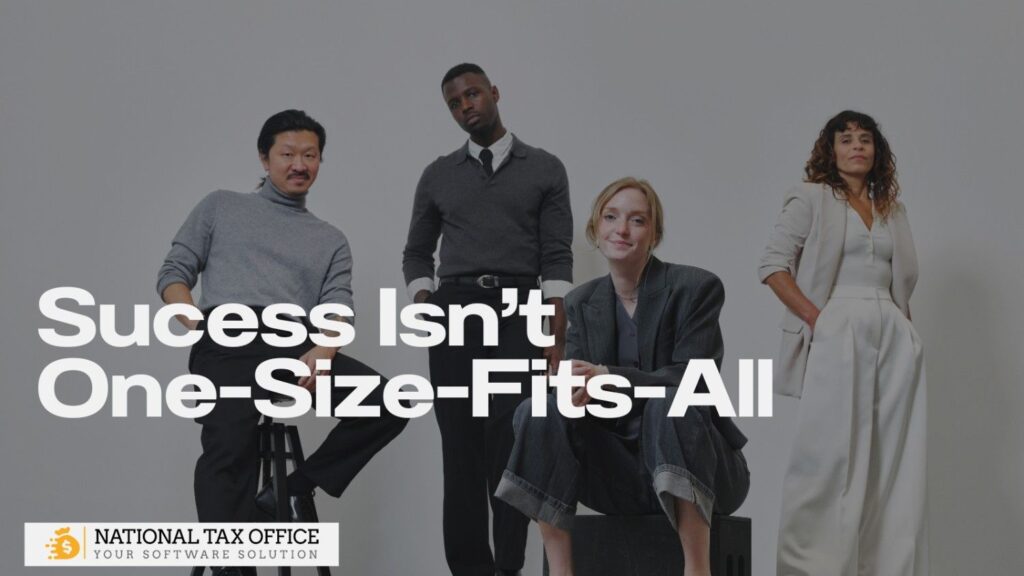 Sucess Isn’t One-Size-Fits-All