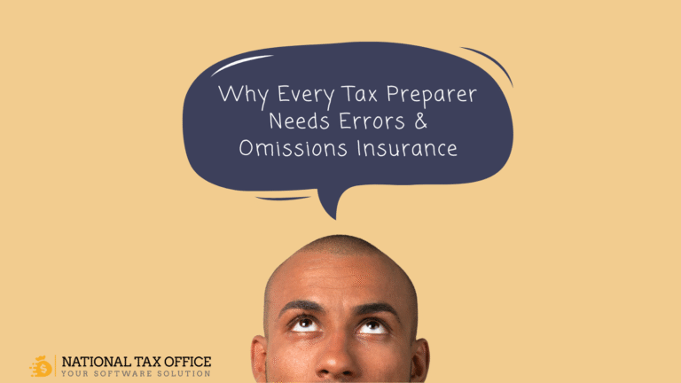Why Every Tax Preparer Needs Errors & Omissions Insurance