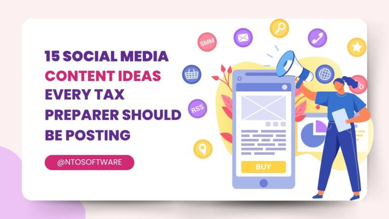 15 Social Media Content Ideas Every Tax Preparer Should Be Posting